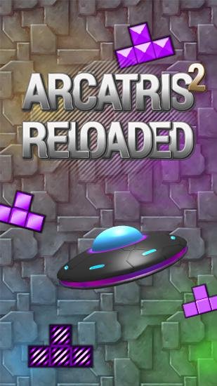 game pic for Arcatris 2: Reloaded